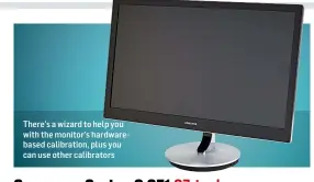  ??  ?? There’s a wizard to help you with the monitor’s hardwareba­sed calibratio­n, plus you can use other calibrator­s