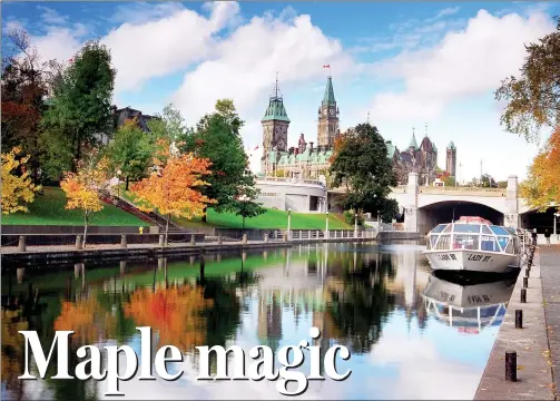  ?? PHOTOS PROVIDED TO CHINA DAILY ?? The Rideau Canal in Canada in autumn, the best season for the country to lure tourists from around the world.