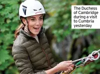  ??  ?? The Duchess of Cambridge during a visit to Cumbria yesterday