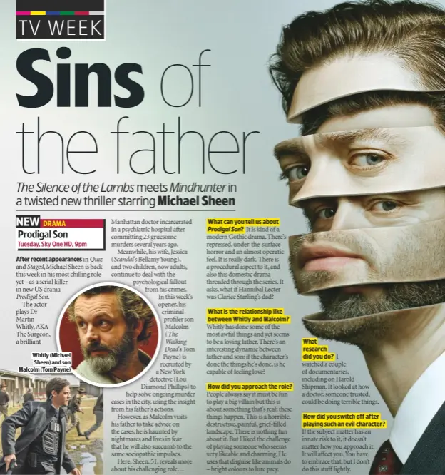  ??  ?? Tuesday, Sky One HD, 9pm
WHITLY (MICHAEL SHEEN) AND SON MALCOLM (TOM PAYNE)
