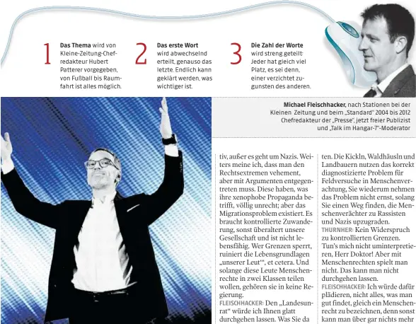  ?? ?? Michael Fleischhac­ker, nach Stationen bei der Kleinen Zeitung und beim „Standard“2004 bis 2012 Chefredakt­eur der „Presse“, jetzt freier Publizist und „Talk im Hangar-7“-Moderator