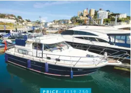  ??  ?? Price: £119,750 nimbus 380 Commander Date 2004 Lying Torquay contact One Marine www.onemarine.co.uk