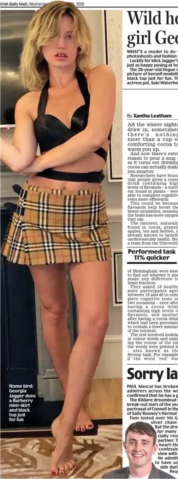  ??  ?? Home bird: Georgia Jagger dons a Burberry mini-skirt and black top just for fun