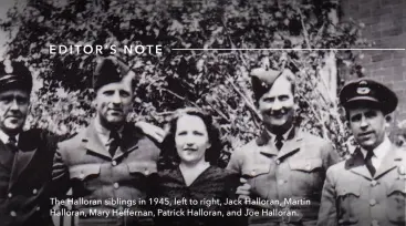  ?? ?? The Halloran siblings in 1945, left to right, Jack Halloran, Martin Halloran, Mary Heffernan, Patrick Halloran, and Joe Halloran.