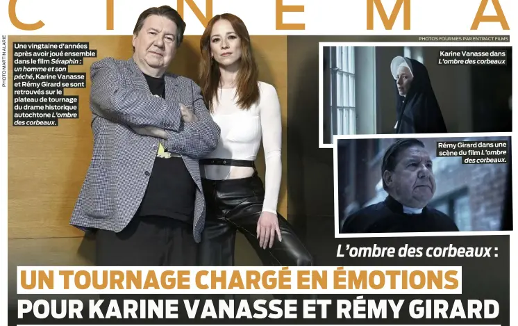  ?? PHOTOS FOURNIES PAR ENTRACT FILMS ?? Une vingtaine d’années après avoir joué ensemble dans le film Séraphin : un homme et son péché, Karine Vanasse et Rémy Girard se sont retrouvés sur le plateau de tournage du drame historique autochtone L’ombre des corbeaux.
Karine Vanasse dans L’ombre des corbeaux
Rémy Girard dans une scène du film L’ombre des corbeaux.