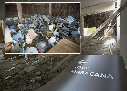  ?? — AP ?? Sad situation: Picture taken on Feb 2 showing part of the abandoned Maracana Stadium in Rio de Janeiro, Brazil. Inset: Seats ripped from the stands and left in a pile inside the stadium.