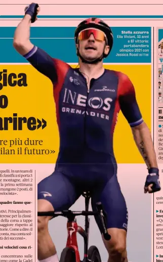  ?? BETTINI ?? Elia Viviani, 33 anni e 87 vittorie: portabandi­era olimpico 2021 con Jessica Rossi