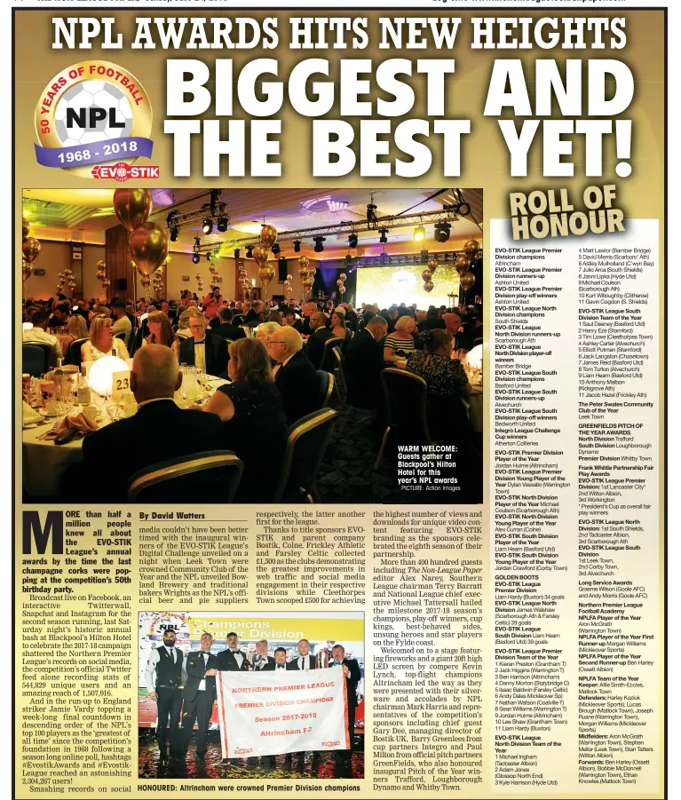  ??  ?? WARM WELCOME: Guests gather at Blackpool’s Hilton Hotel for this year’s NPL awards