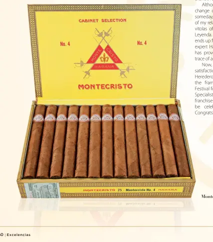  ??  ?? Montecrist­o No. 4.