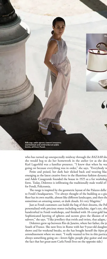  ??  ?? Silk top; satin apron; cotton trousers; and knitted and embroidere­d ankle boots, all from Fendi. Delettrez’s lucky lamp