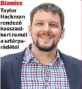  ??  ?? Biznisz Taylor Hackman rendező kasszasike­rt remél a sztárparád­étól