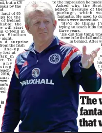  ??  ?? In hand: Strachan is confident his side will contain the Irish threat