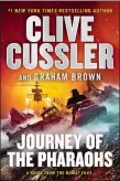  ??  ?? “JOURNEY OF THE PHARAOHS” Clive Cussler and Graham Brown G.P. Putnam’s Sons. 432 pp. $29