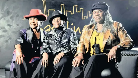  ?? PICTURE: MICHAEL GLENISTER ?? Jazz legend Thandi Klaasen (centre), who died on Sunday, aged 86, with Abigail Kubeka (left) and Dorothy Masuka.