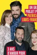  ??  ?? un granD projet pour patricia et louis-François