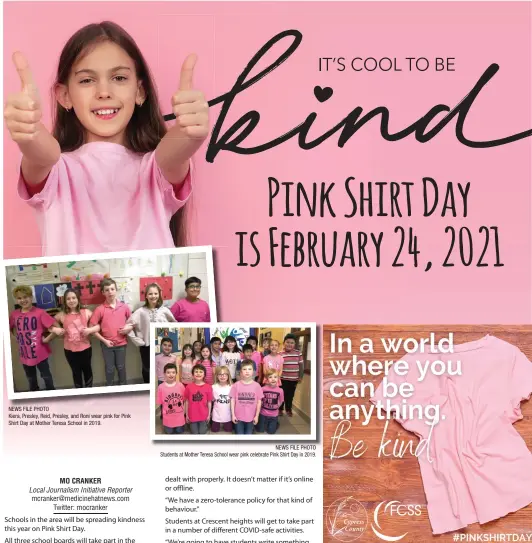  ??  ?? NEWS FILE PHOTO
Kiera, Presley, Reid, Presley, and Roni wear pink for Pink Shirt Day at Mother Teresa School in 2019.
NEWS FILE PHOTO Students at Mother Teresa School wear pink celebrate Pink Shirt Day in 2019.