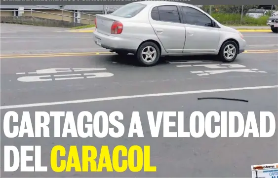  ?? KEYNA CALDERÓN ?? En esta zona de Cartago miden la velocidad por horas. La medida es buena para evitar los excesos, pero se les fue la mano.