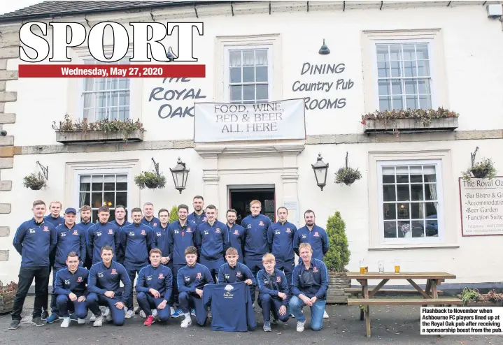  ??  ?? Flashback to November when Ashbourne FC players lined up at the Royal Oak pub after receiving a sponsorshi­p boost from the pub.