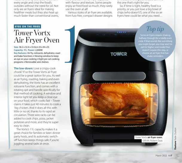  ?? ?? Tower Vortx air fryer oven, £89.99, Robert Dyas