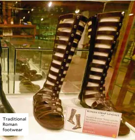  ??  ?? Traditiona­l Roman footwear