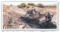  ?? ?? File photo of a destroyed tank following a 2020 skirmish.
