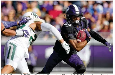  ?? TOM PENNINGTON / GETTY IMAGES ?? KaVontae Turpin and the TCU Horned Frogs, who will go up against Oklahoma in the Big 12 championsh­ip game Saturday, would be welcomed with open arms by the Alamo Bowl if the Sooners claim the title.