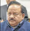  ??  ?? Harsh Vardhan