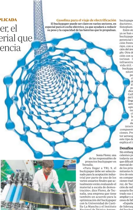  ?? ?? Factoría pionera
Gasolina para el viaje de electrific­ación