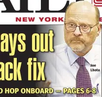  ??  ?? Joe Lhota