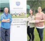  ??  ?? Stall Sandy Thomson, Jennifer Ramsay and Donna Watson from Blairgowri­e and Rattray Community Football Club (BRCFC)