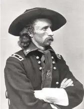  ?? AP FILE ?? George Armstrong Custer, shown here circa 1876, was killed on this date the same year.