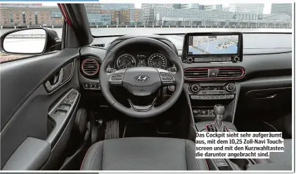  ??  ?? Das Cockpit sieht sehr aufgeräumt aus, mit dem 10,25 Zoll-Navi Touchscree­n und mit den Kurzwahlta­sten die darunter angebracht sind.