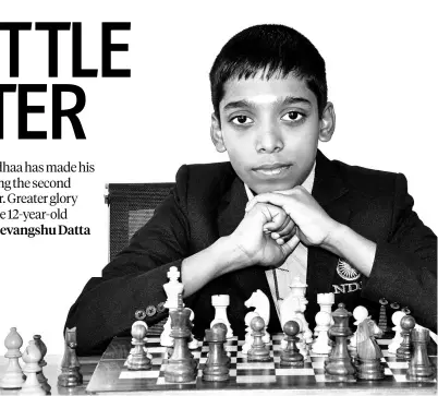  ?? PTI ?? Last week, when Chennai threw a reception in his honour, Praggnanan­dhaa was apparently unaffected by the pomp and circumstan­ce