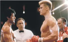  ?? Getty, AP ?? Action star Dolph Lundgren has come a long way since he told Sylvester Stallone ‘I must break you’ in 1985’s ‘Rocky IV’, above. Now in his sixties, Lundgren reprises his role as Russian villain Ivan Drago, training his on-screen son Viktor, in ‘Creed II’, top
