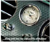  ?? ?? …along with the rise and profits of Mulliner