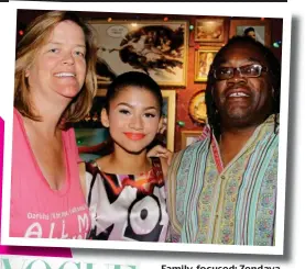  ?? ?? Family-focused: Family Zendaya pictured with her parents in New York City in 2013