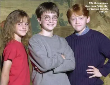  ??  ?? TIGA bintang utama filem Harry Potter, (dari kiri) Watson, Radcliffe
dan Grint