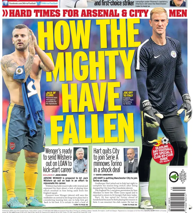  ??  ?? JACK OF CLUBS Wilshere loan will spark a scramble for his signature JOE OFF TO ITALY England keeper Hart is heading to Torino