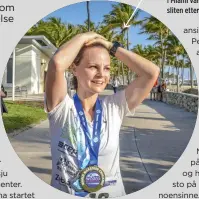  ?? ?? Da World Marathon Challenge avsluttet med en varm maraton i Miami var Kristina Madsen sliten etter tre løp på 50 timer.