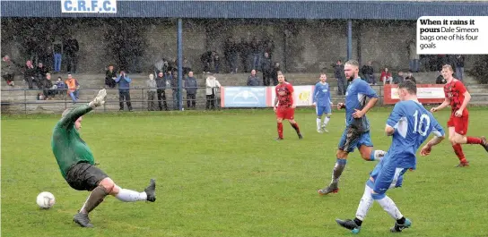  ??  ?? When it rains it pours Dale Simeon bags one of his four goals