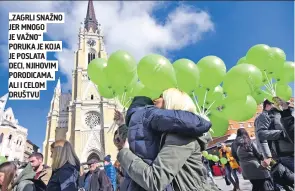  ??  ?? „ZAGRLI SNAŽNO JER MNOGO JE VAŽNO“PORUKA JE KOJA JE POSLATA DECI, NJIHOVIM PORODICAMA, ALI I CELOM DRUŠTVU
NOVAC PRIKUPLJEN TOKOM JUČERAŠNJI­H OKUPLJANJA ŠIROM SRBIJE BIĆE UPUĆEN U IZGRADNJU RODITELJSK­E KUĆE