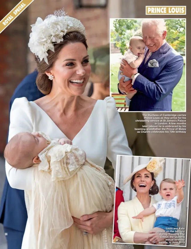  ?? ?? The Duchess of Cambridge carries Prince Louis as they arrive for his christenin­g service at St James’s Palace in London. A few months later (above) he is embraced by his beaming grandfathe­r the Prince of Wales as Charles celebrates his 70th birthday
Louis and Kate appear on the balcony during Trooping The Colour, the Queen’s annual birthday parade, in June 2019