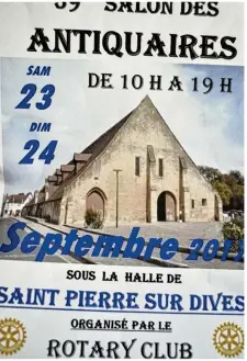  ??  ?? Salon des antiquaire­s du Rotary club sous la halle médiévale les 23 et 24 septembre .