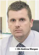  ??  ?? > Cllr Andrew Morgan