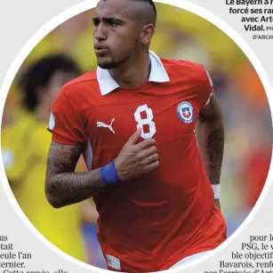  ??  ?? Le Bayern a renforcé ses rangs avec Arturo Vidal.