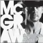  ?? Big Machine ?? Tim McGraw
“Sundown Heaven Town”
Big Machine
★ 1⁄ 2