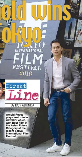  ??  ?? Arnold Reyes plays lead role in
Birdshot which won Best Film in the Asian Future Category at the recent Tokyo Internatio­nal Film Festival