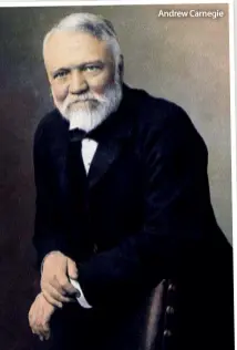  ??  ?? Andrew Carnegie