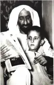  ??  ?? Sheikh Mohammed as a kid with his father and ‘first teacher’, the late Sheikh Rashid bin Saeed.