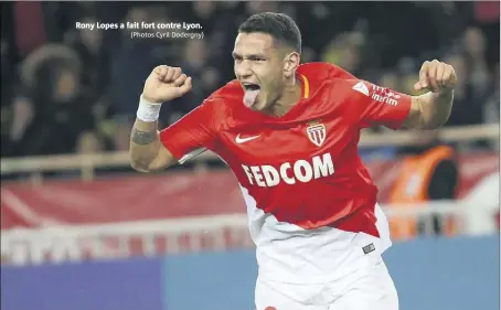  ?? (Photos Cyril Dodergny) ?? Rony Lopes a fait fort contre Lyon.